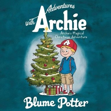 bokomslag Archie's Magical Christmas Adventure