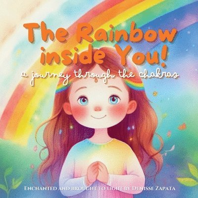 The Rainbow Inside You 1