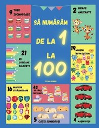 bokomslag S&#259; num&#259;r&#259;m de la 1 la 100