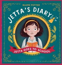 bokomslag Jetta Goes To School