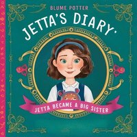 bokomslag Jetta Became A Big Sister