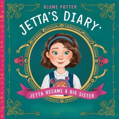 bokomslag Jetta Became A Big Sister
