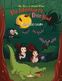 bokomslag The Adventures of Rose Bud