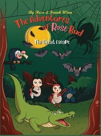 bokomslag The Adventures of Rose Bud