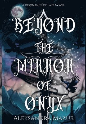 bokomslag Beyond the Mirror of Onyx