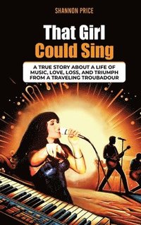 bokomslag That Girl Could Sing