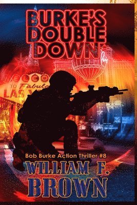 William F Brown - Burkes Double Down, Häftad