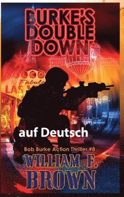 William F Brown - Burkes Double Down, auf Deutsch, Inbunden