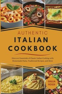 bokomslag Authentic Italian Cookbook