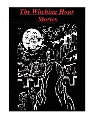 Witching Hour Stories