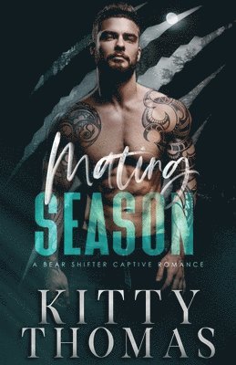 Kitty Thomas - Mating Season, Häftad