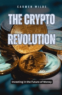 Carmen Wilde - Crypto Revolution, Häftad