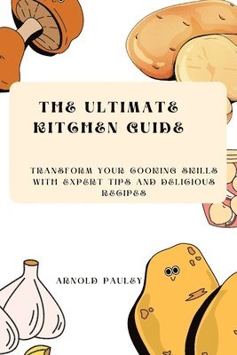 bokomslag Ultimate Kitchen Guide