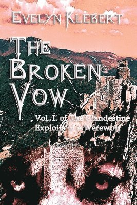Evelyn Klebert - Broken Vow, Häftad
