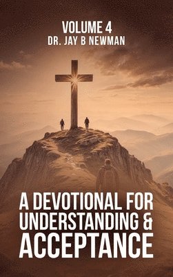 A Devotional for Understanding and Acceptance 1