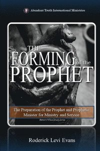 bokomslag Forming of the Prophet