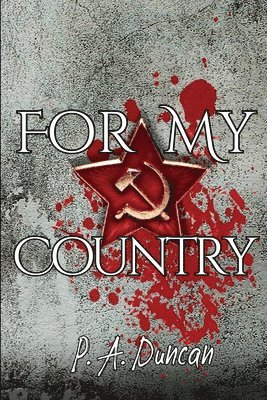 For My Country: SECRETS Book 2 1