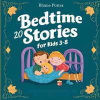 bokomslag 20 Bedtime Stories For Kids Age 3 - 8