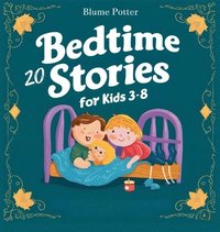 bokomslag 20 Bedtime Stories For Kids Age 3 - 8
