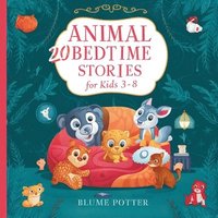 bokomslag 20 Animal Stories For Bedtime For Kids Age 3-8