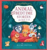 bokomslag 20 Animal Stories For Bedtime For Kids Age 3-8