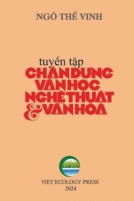 bokomslag Chn Dung V&#259;n H&#7885;c Ngh&#7879; Thu&#7853;t & V&#259;n Ha - T&#7853;p 1 (softcover - color - new edition)