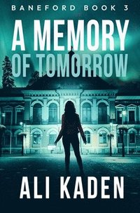 bokomslag Memory of Tomorrow