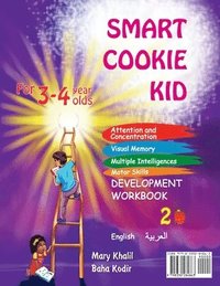 bokomslag Smart Cookie Kid For 3-4 Year Olds Educational Development Workbook (Arabic - &#1575;&#1604;&#1593;&#1585;&#1576;&#1610;&#1577; ) 2B