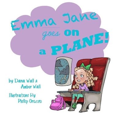 bokomslag Emma Jane goes on a Plane!