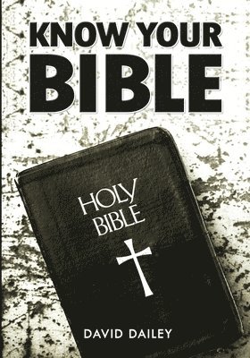 bokomslag Know Your Bible