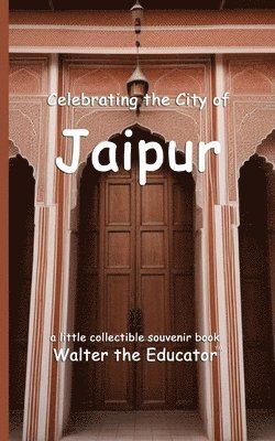 bokomslag Celebrating the City of Jaipur