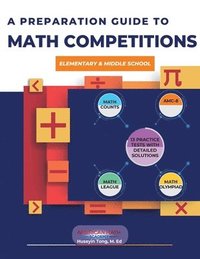 bokomslag A Preparation Guide to Math Competitions for Elementary & Middle School