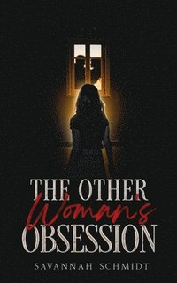bokomslag Other Woman's Obsession