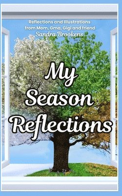 My Season Reflections 1