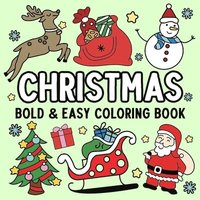 bokomslag Christmas Bold and Easy Coloring Book