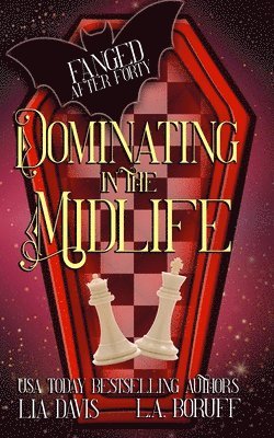 Dominating in the Midlife 1