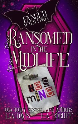 Ransomed in the Midlife 1