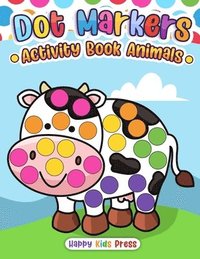 bokomslag Dot Markers Activity Book Animals