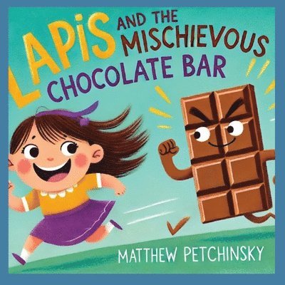 Matthew Petchinsky - Lapis and the Mischievous Chocolate Bar, Häftad
