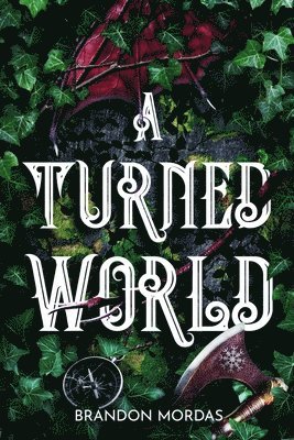Brandon Mordas - Turned World, Häftad