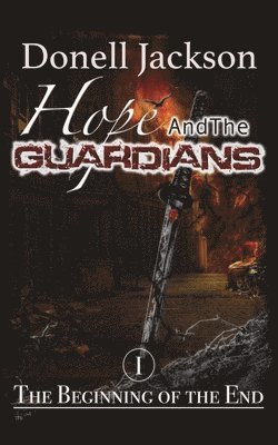 Hope and The Guardians 1