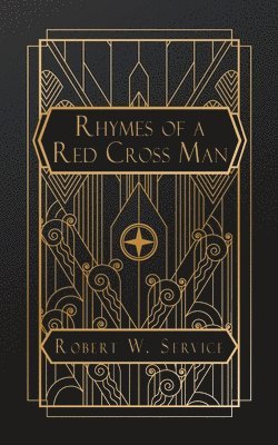 Robert W Service, Robert W. Service - Rhymes of a Red Cross Man, Häftad
