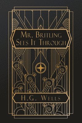 Mr. Britling Sees It Through