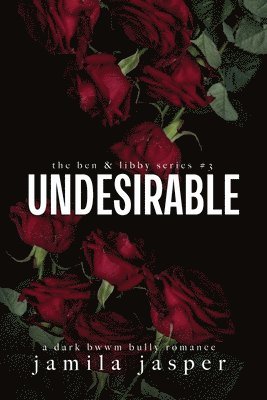 Undesirable 1