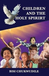 bokomslag Children and the Holy Spirit