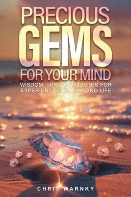 bokomslag Precious Gems For Your Mind