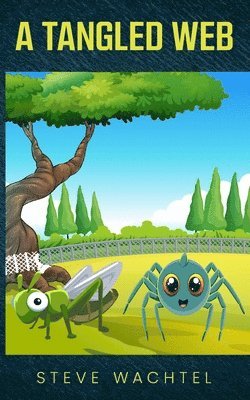 Steve Wachtel - Tangled Web, Häftad