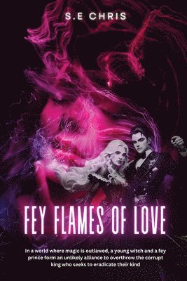 Fey Flames of Love 1