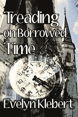 Treading on Borrowed Time 1