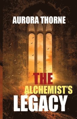 bokomslag Alchemist's Legacy